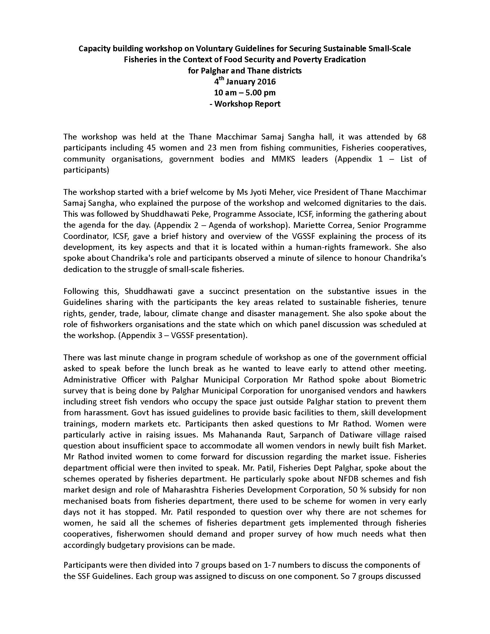 Capacity building workshop on Voluntary Guidelines for Securing Sustainable Small‐Scale Fisheries in the Context of Food Security and Poverty Eradication for Palghar and Thane districts, 4th January 2016, 10 am – 5.00 pm – ‐ Workshop Report