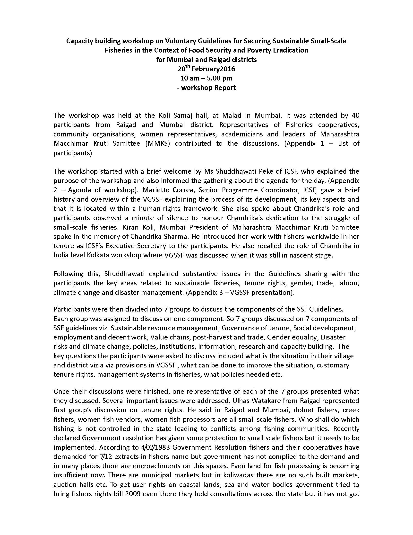 Capacity building workshop on Voluntary Guidelines for Securing Sustainable Small‐Scale Fisheries in the Context of Food Security and Poverty Eradication for Mumbai and Raigad districts, 20th February2016, 10 am – 5.00 pm – ‐ workshop Report