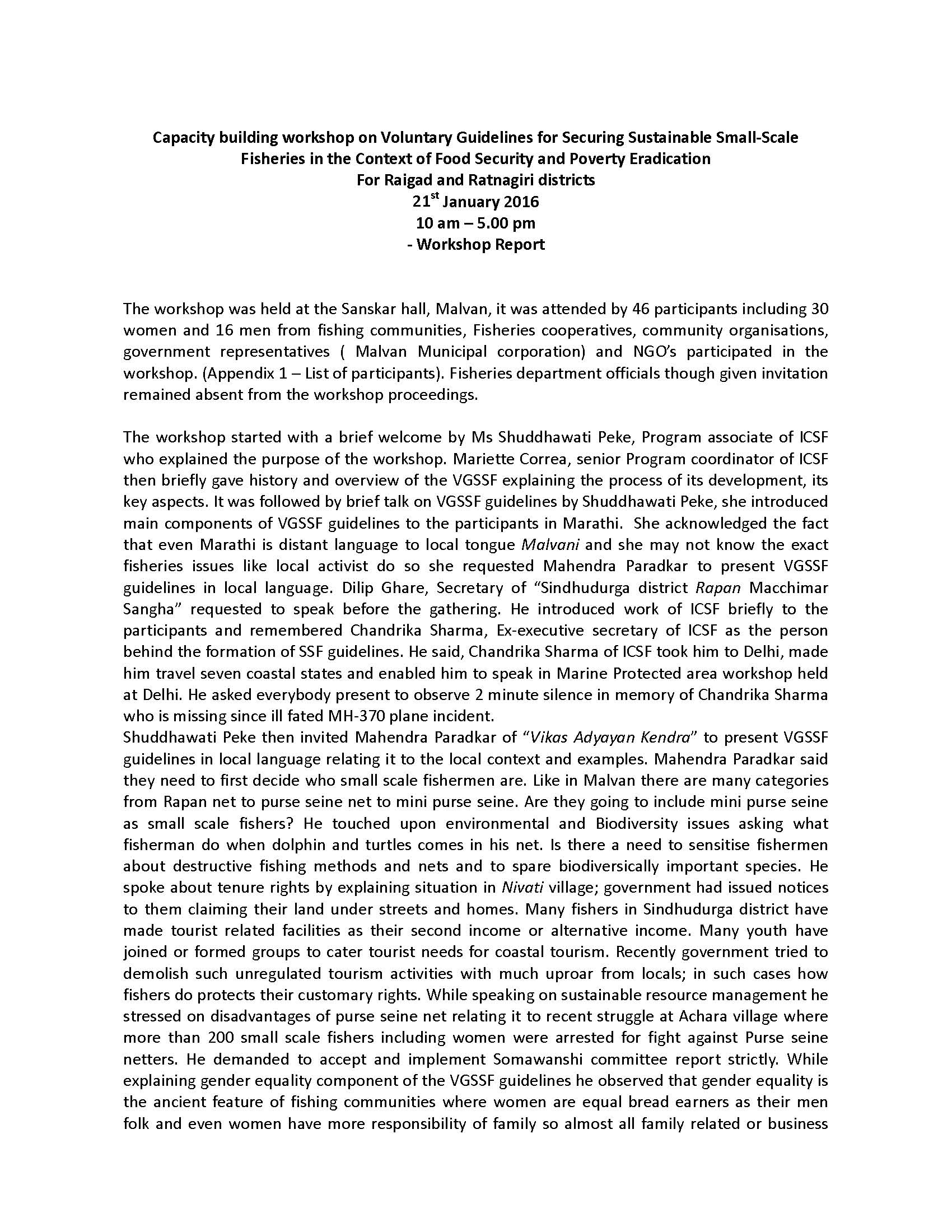 Capacity building workshop on Voluntary Guidelines for Securing Sustainable Small‐Scale Fisheries in the Context of Food Security and Poverty Eradication For Raigad and Ratnagiri districts, 21st January 2016, 10 am – 5.00 pm