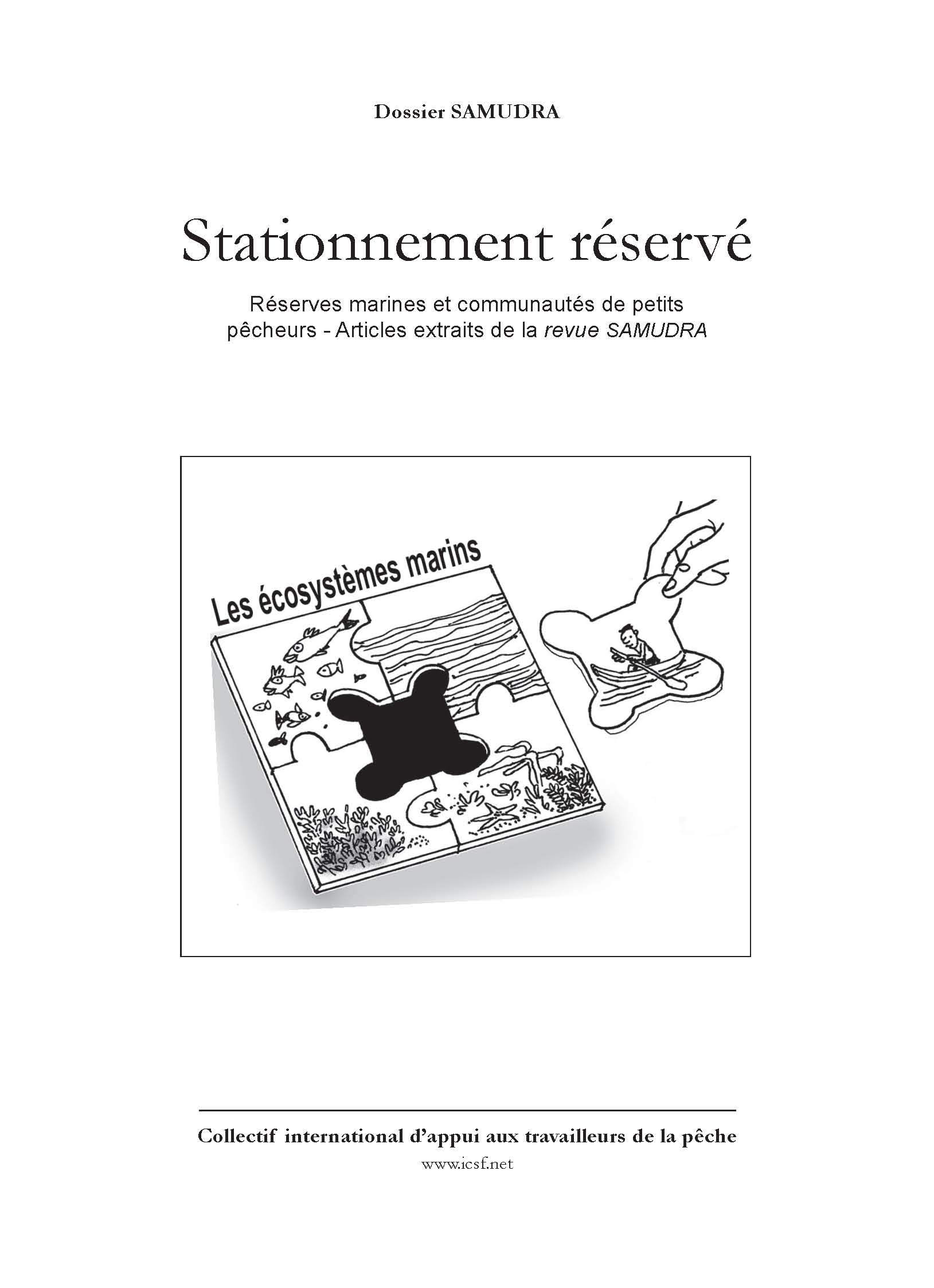 Stationnement réservé : Réserves marines et communautés de petits pêcheurs – Articles extraits de la revue SAMUDRA