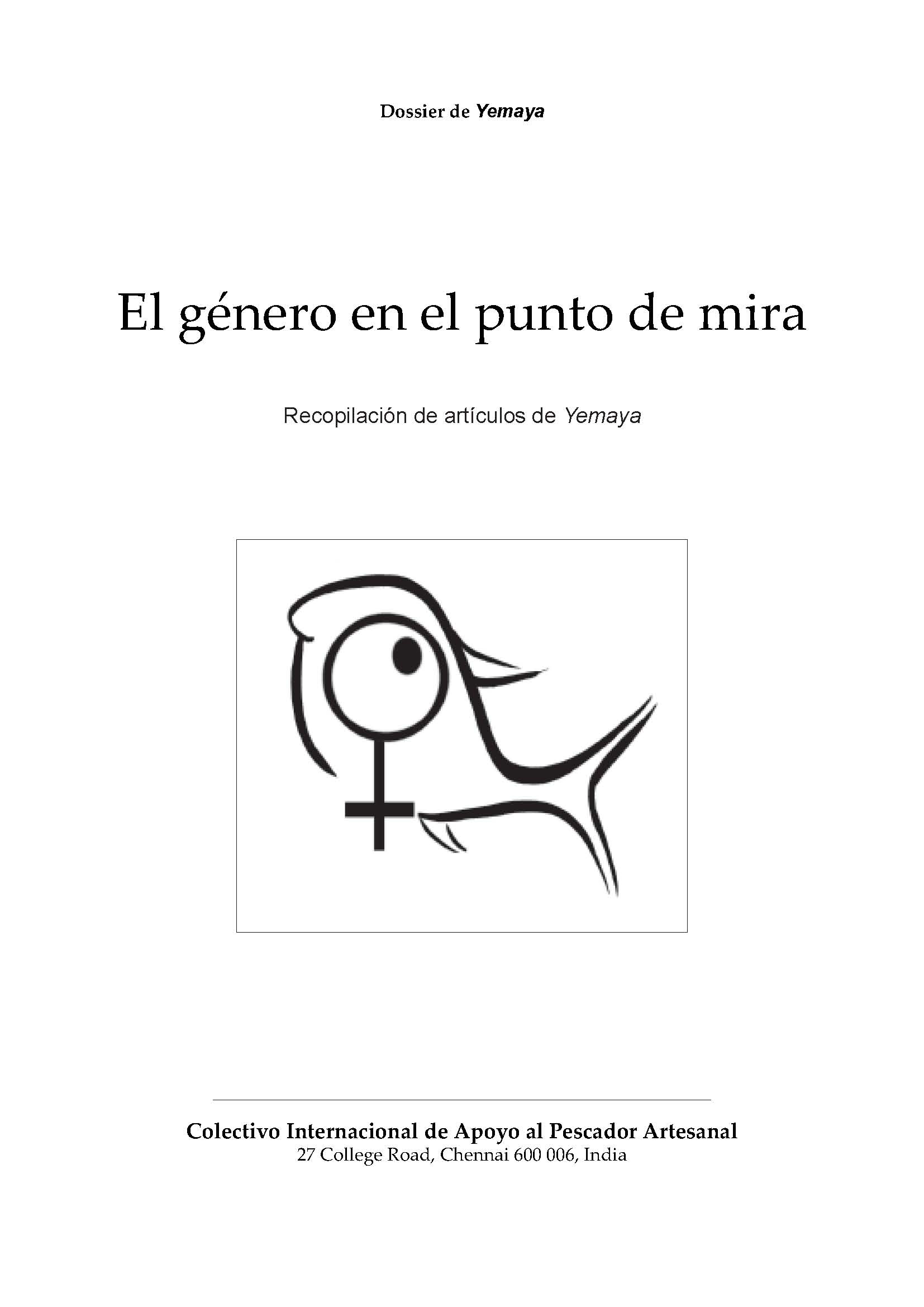 El género en el punto de mira: Recopilación de artículos de Yemaya