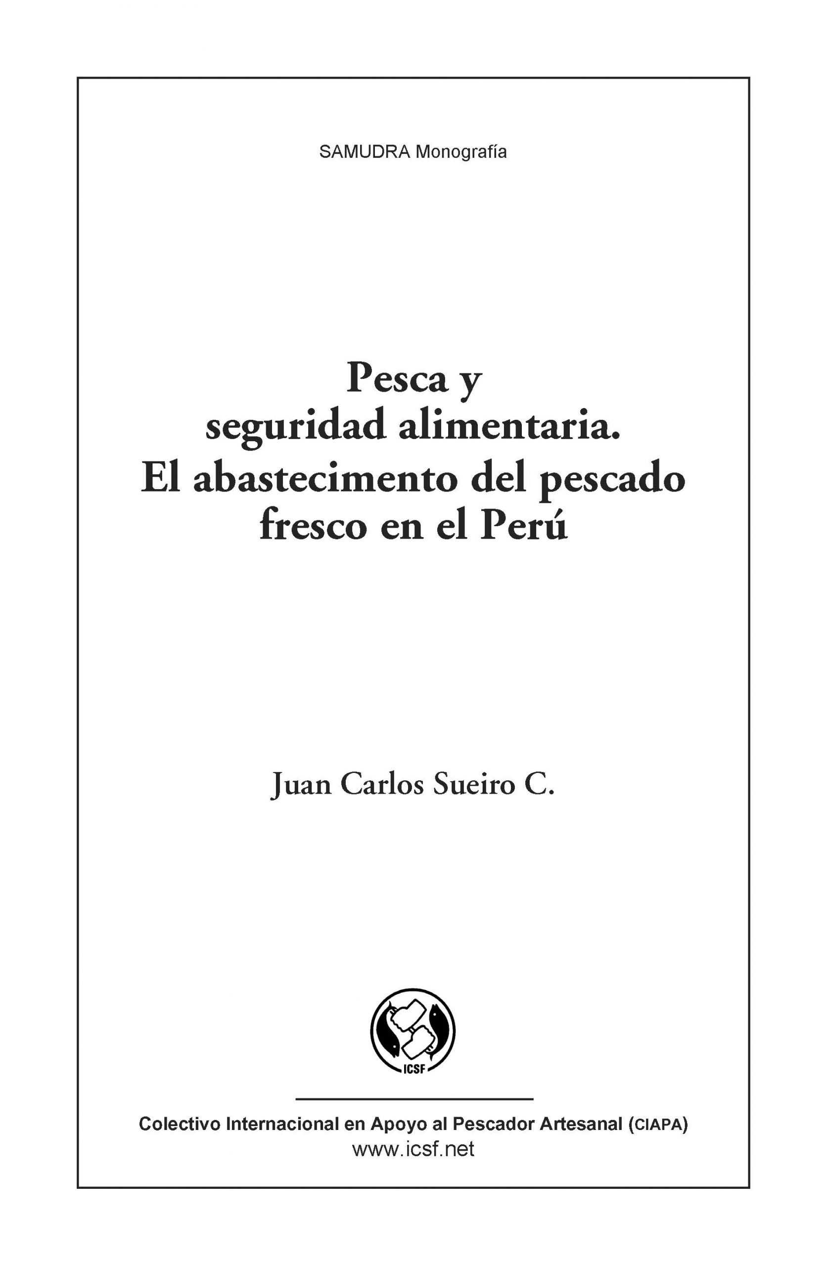 Pesca y Seguridad Alimentaria. El Abastecimento de Pescado Fresco en el Perú
