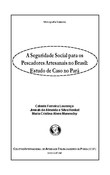 A Seguridade Social para os Pescadores Artesanais no Brasil: Estudo de Caso no Pará