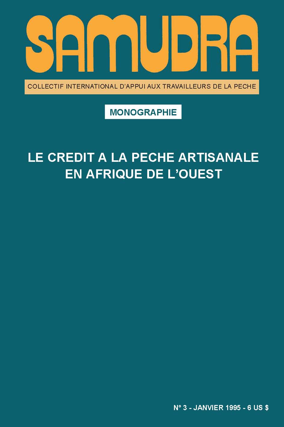 Le Crédit à la pêche artisanale en Afrique de l’ouest