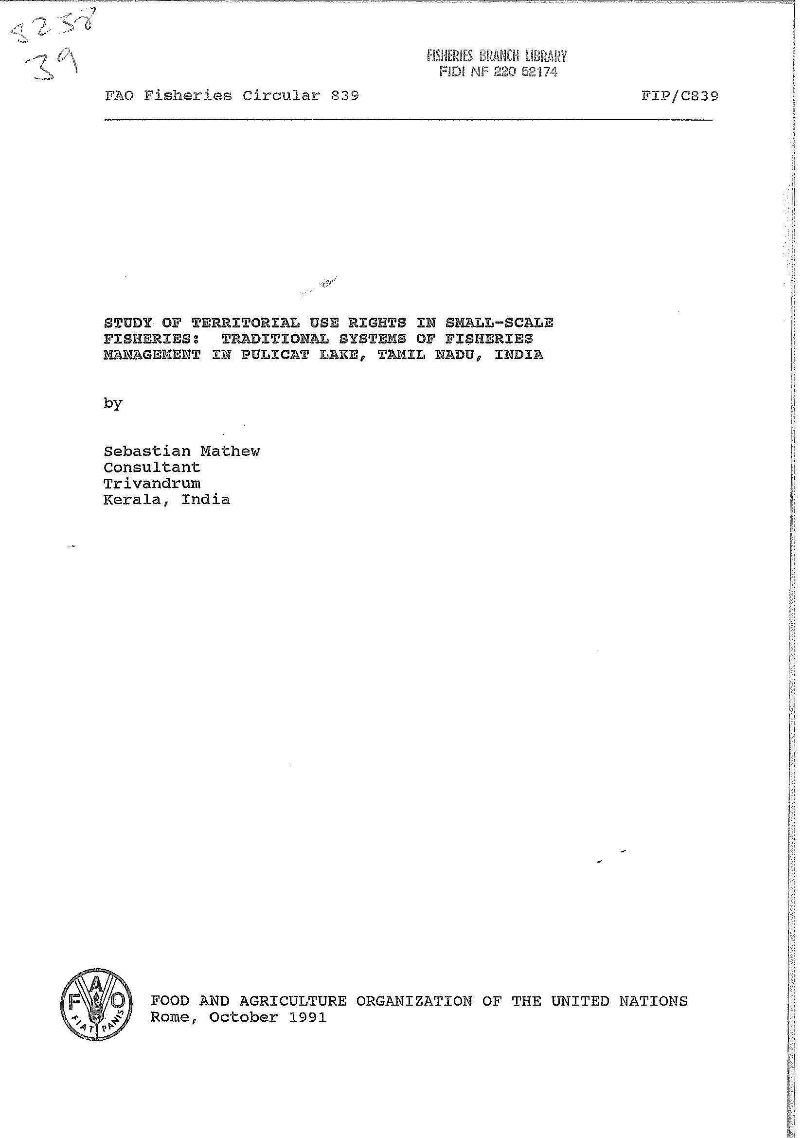 Study of territorial use rights in Small-scale fisheries: Traditional systems of fisheries management in Pulicat Lake, Tamil Nadu, India