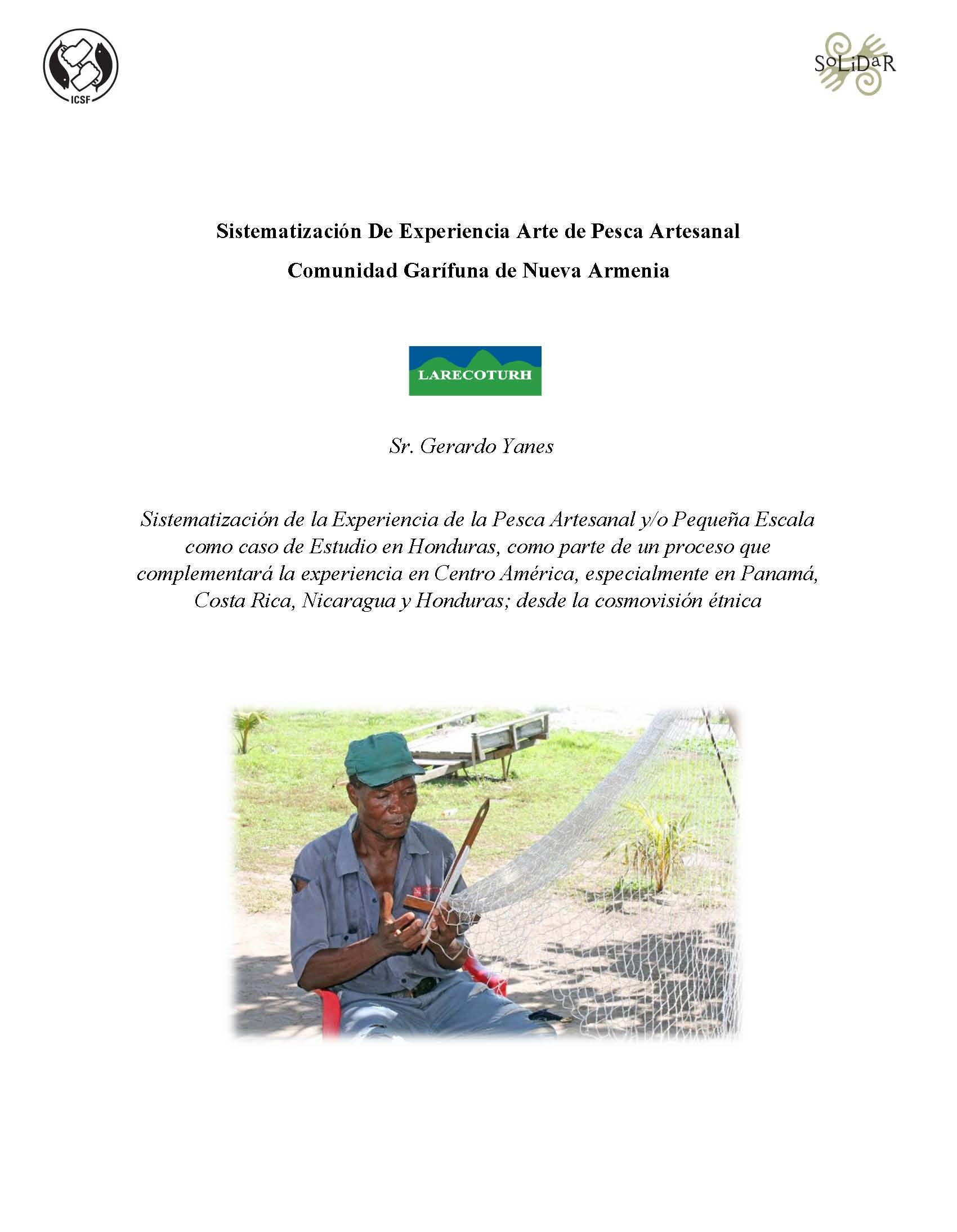 Sistematización De Experiencia Arte de Pesca Artesanal Comunidad Garífuna de Nueva Armenia