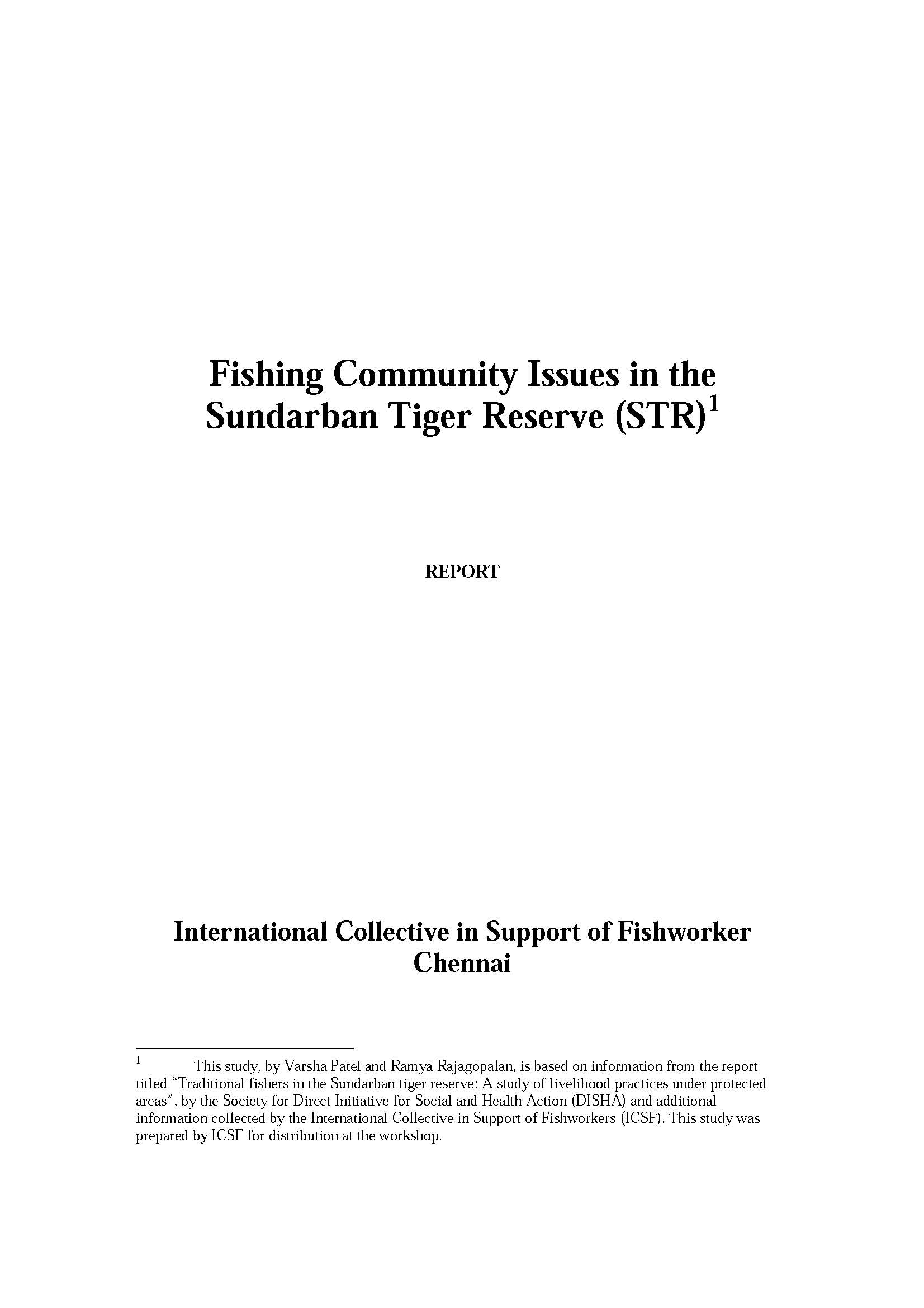Fishing Community Issues in the Sundarban Tiger Reserve (STR): Report